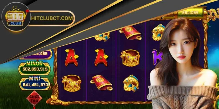 Cung Hỷ Phát Tài Hitclub | 4 Lý Do Nên Chọn Xuống Vốn Ngay! 8 Cung Hỷ Phát Tài Hitclub - giao diện sắc nét